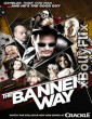 The Bannen Way (2010) Dual Audio (ORG) [Hindi+English] Hollywood Hindi Dubbed Movie Download